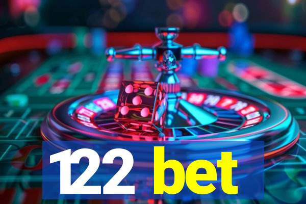 122 bet